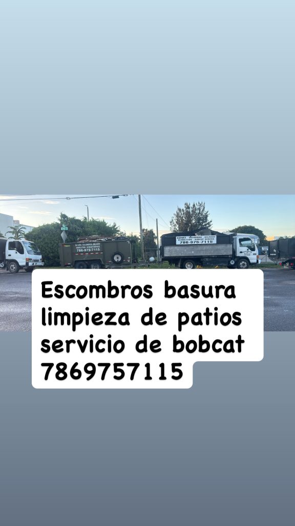 Three trucks are parked on a street beside a sign in Spanish advertising junk removal, debris, trash, yard cleaning, and bobcat services along with a contact phone number.